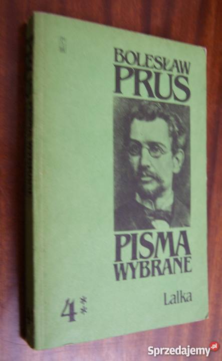 Bolesław Prus Pisma wybrane t 4 cz 2 Lalka Parczew