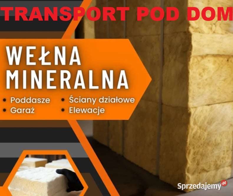 Wełna mineralna 15 10 5 Transport NAJLEPSZE CENY Mińsk Mazowiecki