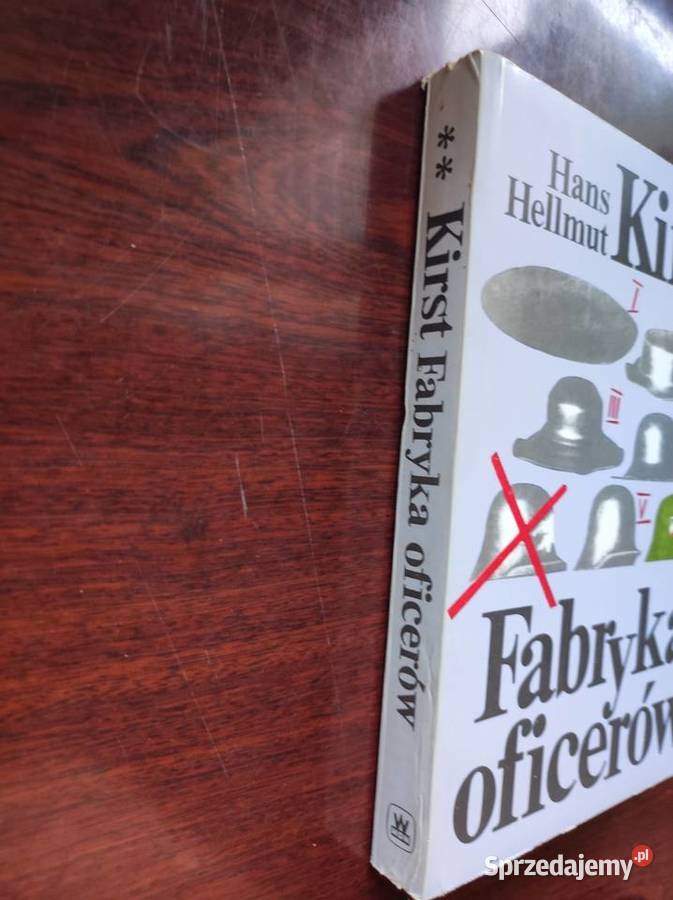 Fabryka oficerów Hans Hellmut Kirst Kielce