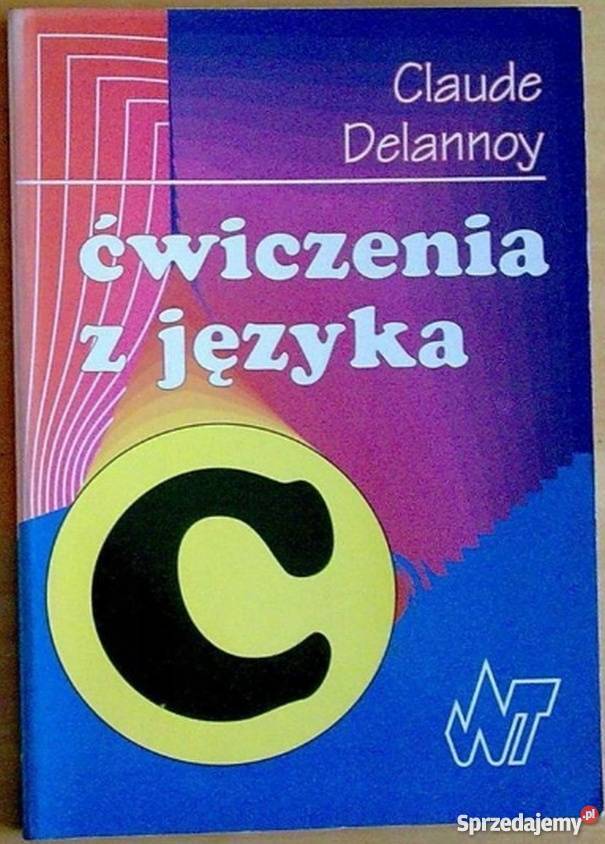 ĆWICZENIE Z JĘZYKA C DELANNOY CLAUDE Katowice sprzedam