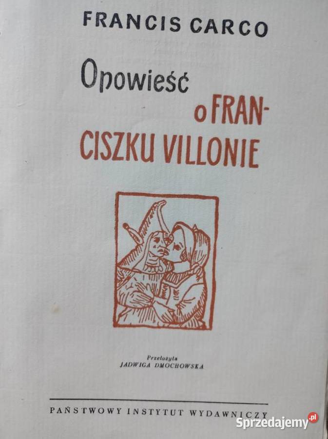 1959 Opowieść o Franciszku Villonie Francis Kielce