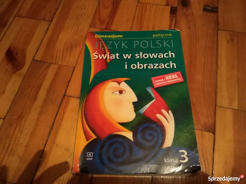 Język polski kl 3 gimnazjum Świat w słowach i Kultura i Rozrywka Oborniki Śląskie