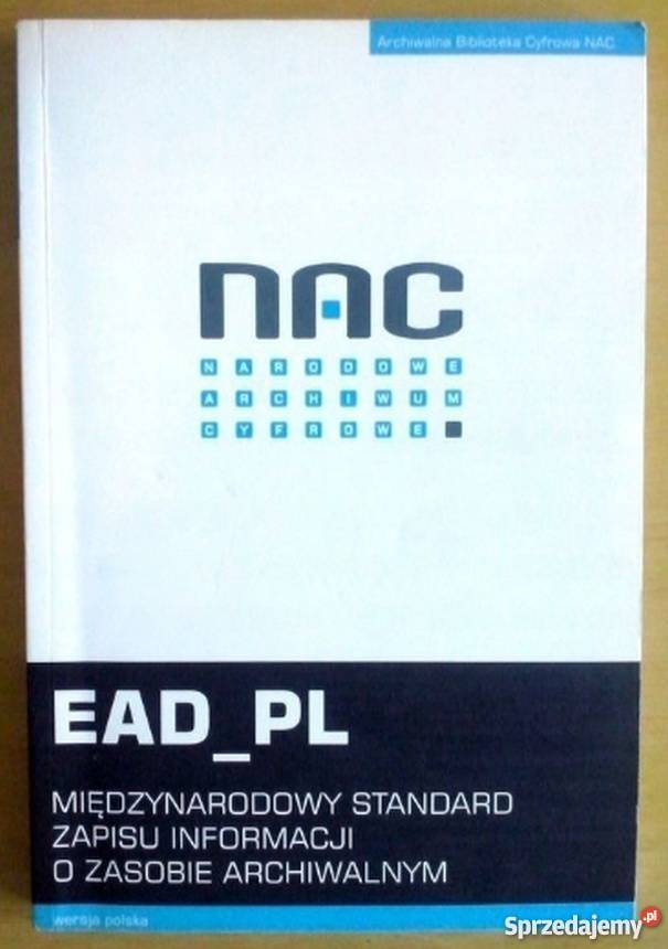 EAD MIĘDZYNARODOWY STANDARD ZAPISU INFORMACJI Katowice