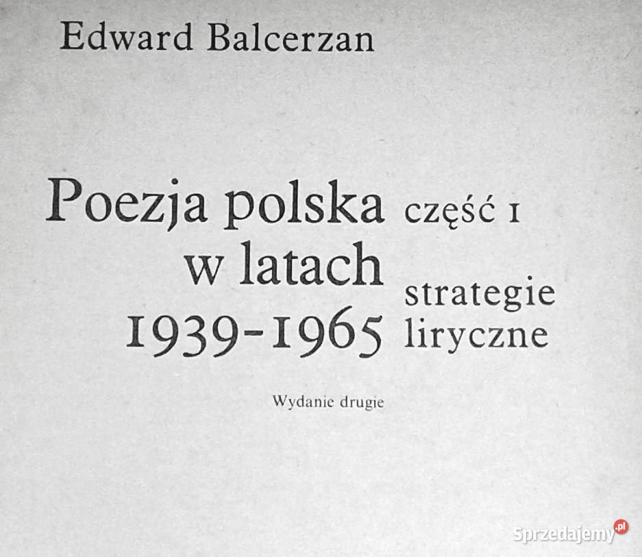 Poezja polska w latach 19391965 Cz 1 Edward Chełm