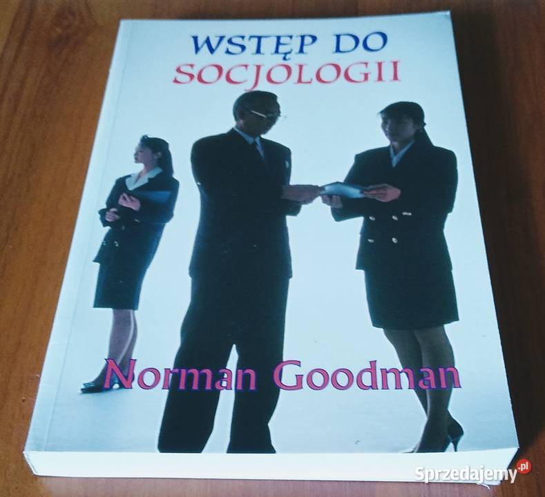Wstęp do socjologii  Norman Goodman 2001