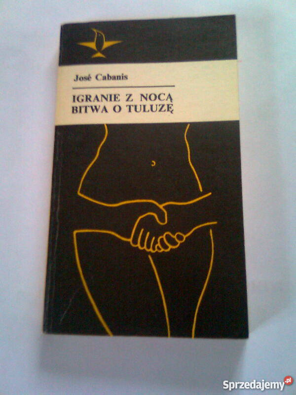 Igranie z nocą Bitwa o Tuluzę Jose Cabanis fa