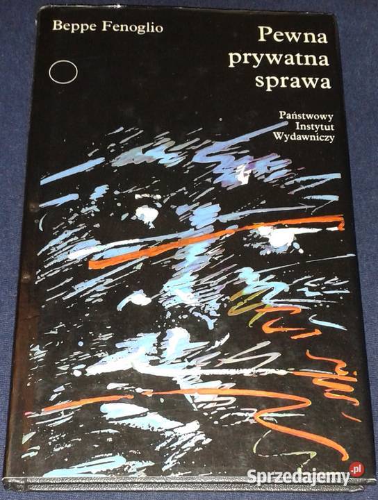 Pewna prywatna sprawa Beppe Fenoglio Chełm