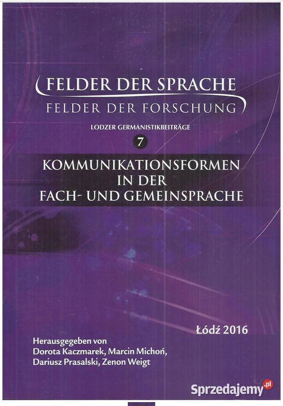 Felder der Sprache Felder der Forschung Lodzer Łódź