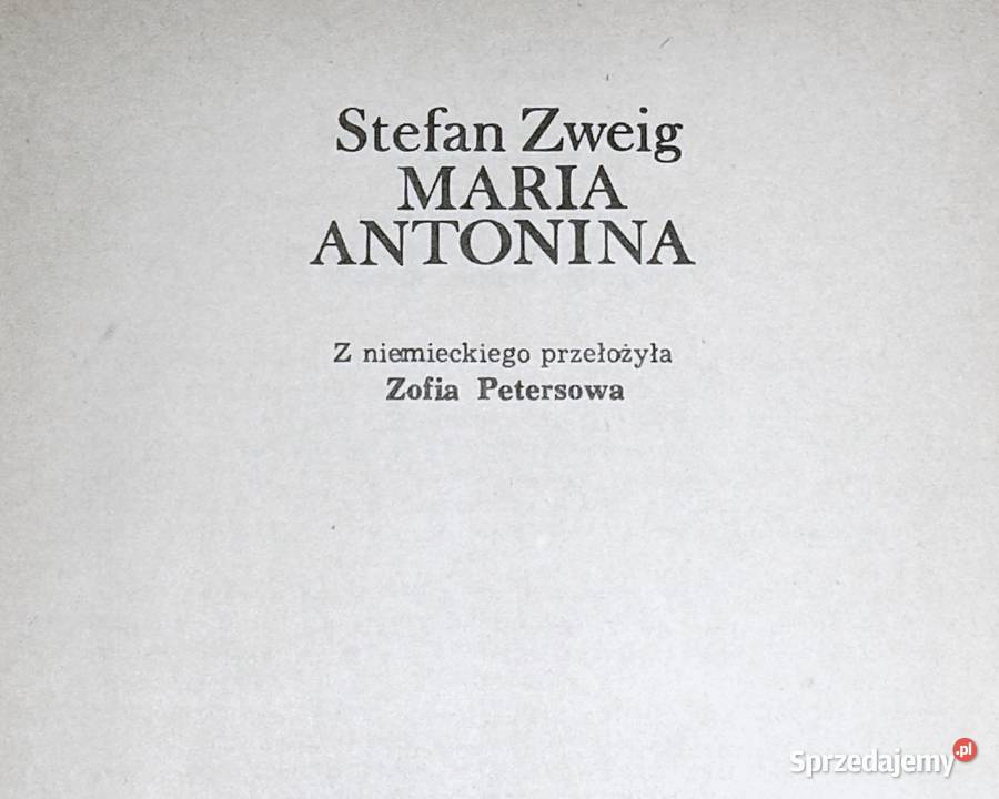 Maria Antonina Stefan Zweig Chełm sprzedam