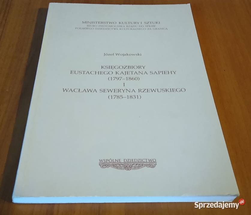 Księgozbiory Eustachego Kajetana Sapiehy i Gdańsk