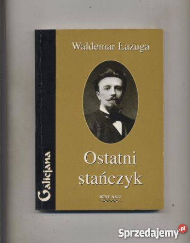 Ostatni stańczyk Michał Bobrzyński portret sprzedam