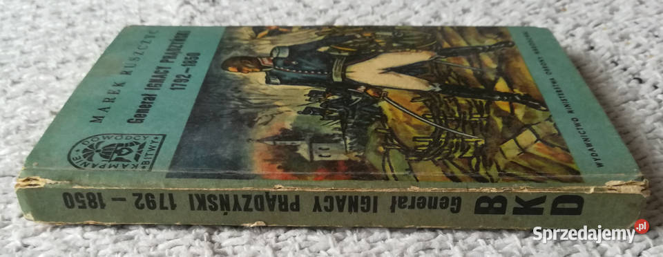 Generał Ignacy Prądzyński 17921850 Marek Białystok