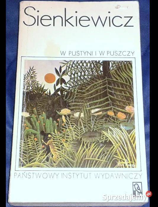W pustyni i w puszczy Powieść Henryk Sienkiewicz sprzedam