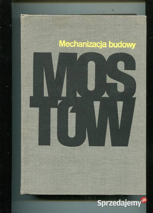 Mechanizacja budowy mostów Szczecin