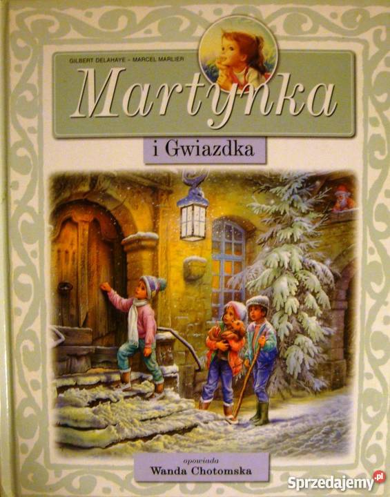 MARTYNKA I GWIAZDKA CHOTOMSKA WANDA Zamość