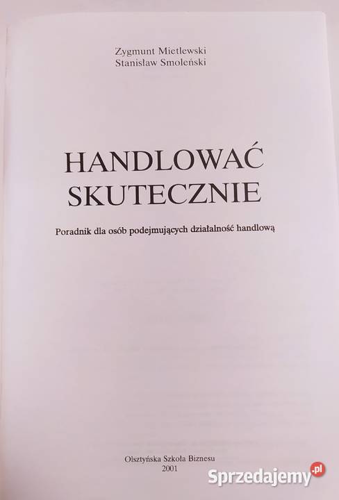HANDLOWAĆ SKUTECZNIE Z Mietlewski St Smoleński Hajnówka sprzedam