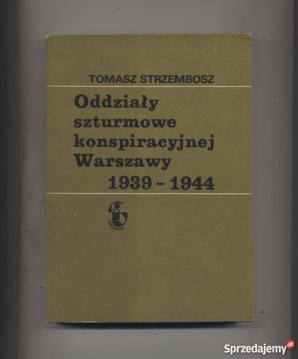 Oddziały szturmowe konspiracyjnej Warszawy zachodniopomorskie