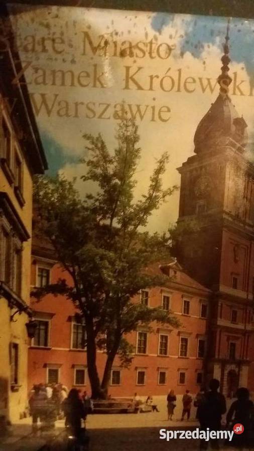 Stare Miasto Zamek Królewski Warszawa albumy