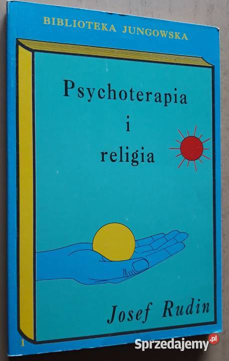 Psychoterapia i religia - Josef Rudin