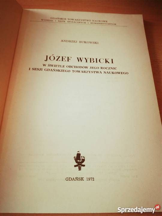 Józef Wybicki w świetle obchodów jego rocznic i pomorskie Gdańsk