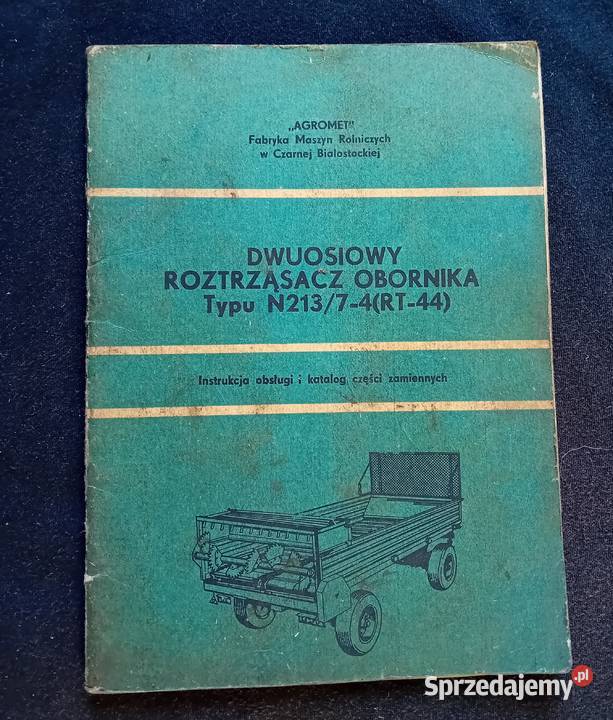 Dwuosiowy roztrząsacz obornika N21374 Inst obsł Antykwariat Koźminek