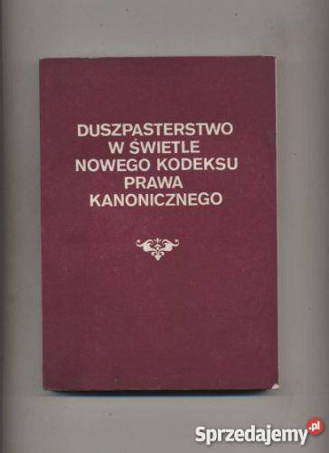 Duszpasterstwo w świetle nowego Kodeksu Prawa zachodniopomorskie Szczecin