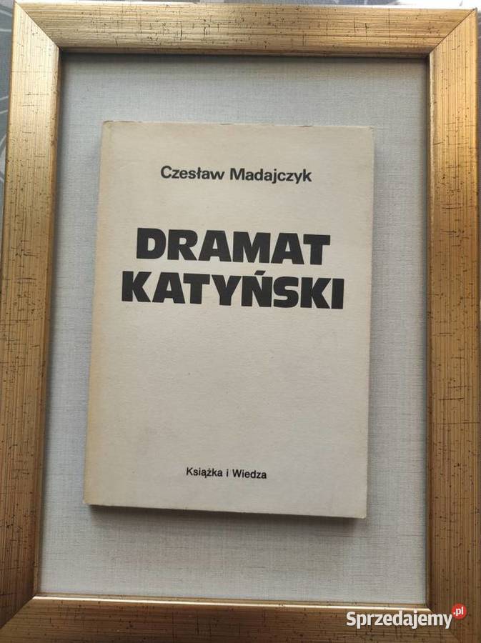 Dramat Katyński Czesław Madajczyk Pozostałe Kielce