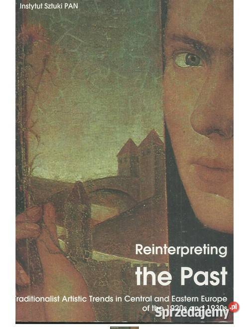 Reinterprteting the Past Traditionalist Artistic sprzedam