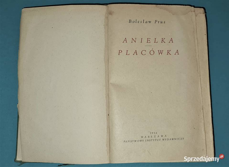 Anielka i Placówka Wyd 1954r Starocia Warszawa