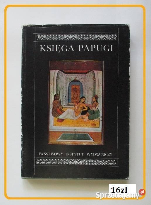 Księga Papugi WMarkowska baśnie podania legendy Łódź