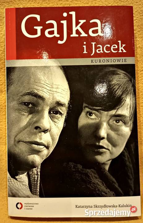 KsiążkaGajka i Jacek Kuroniowie K Skrzydłowska miękka Książki i Podręczniki mazowieckie Warszawa
