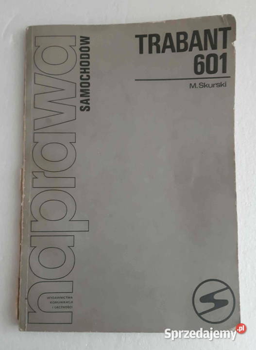 Naprawa samochodów Trabant 601 M Skurski 1988 Pozostałe Łódź