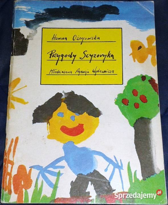 Przygody Scyzoryka Hanna Ożogowska