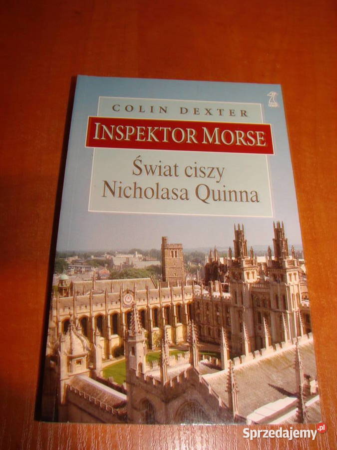 Świat ciszy Nicholasa Quinna C Dexter Pruszcz Gdański