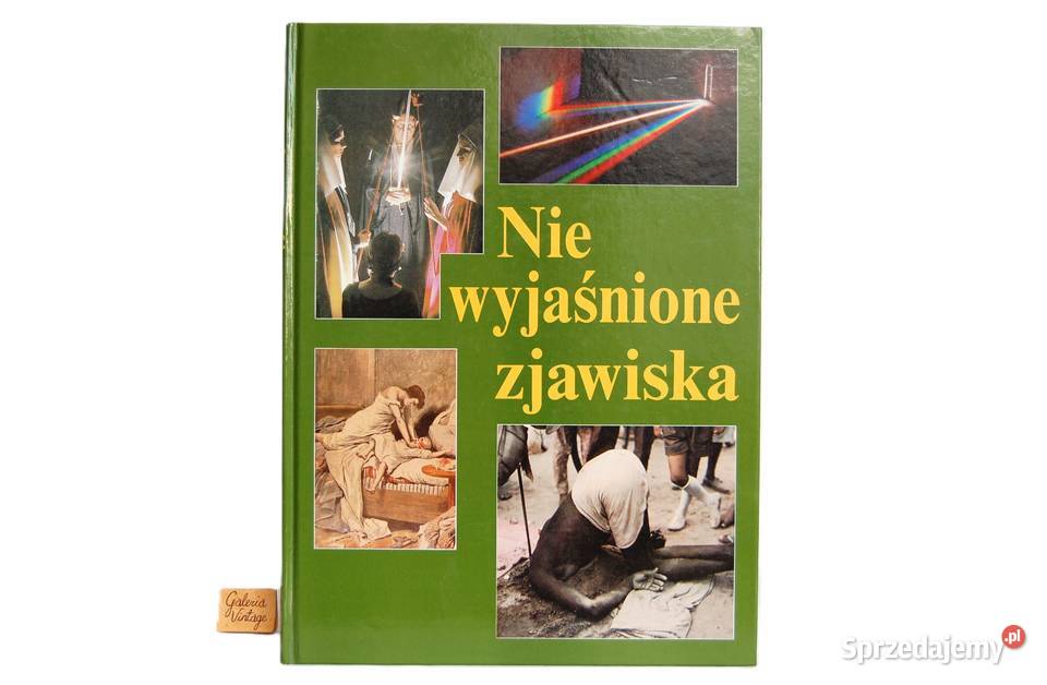 Nie wyjaśnione zjawiska Wyd Muza 1993 r książka Lublin sprzedam