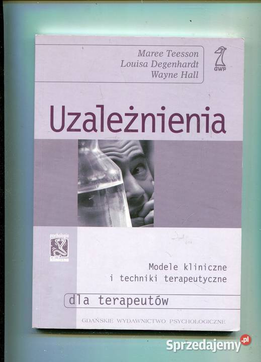 Uzależnienia Modele kliniczne i techniki Szczecin