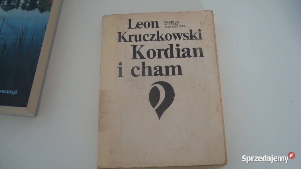 Kordian i cham Kruczkowski js Osięciny