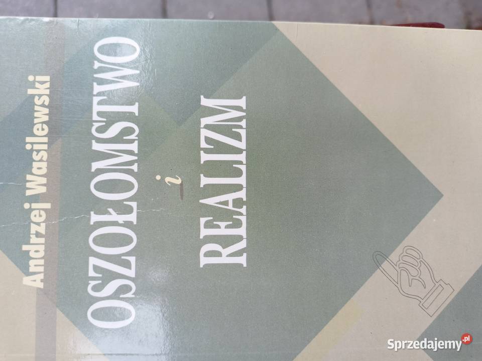 Oszołomstwo i realizm Wasilewski książki