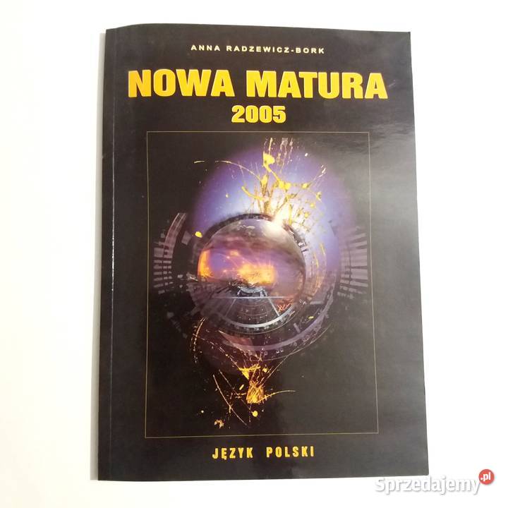 Anna RadzewiczBork Nowa Matura Język polski miękka