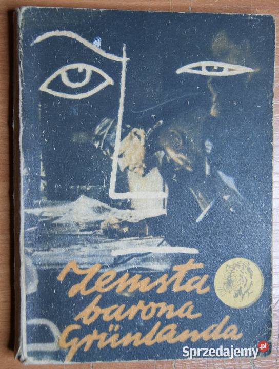 Żółty Tygrys Zemsta barona Grunlanda 1959 Parczew