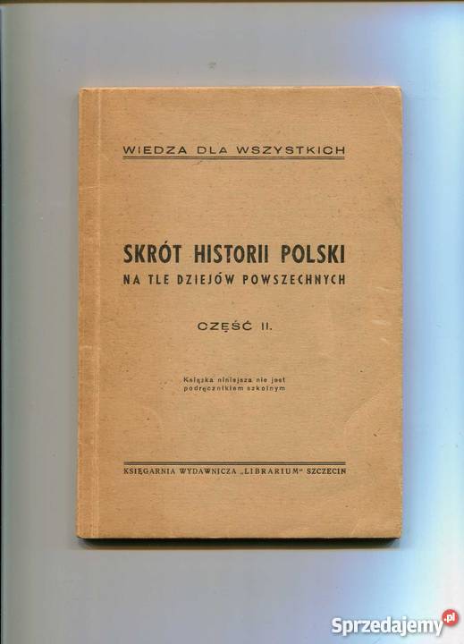 Skrót historii Polski na tle dziejów zachodniopomorskie Szczecin sprzedam