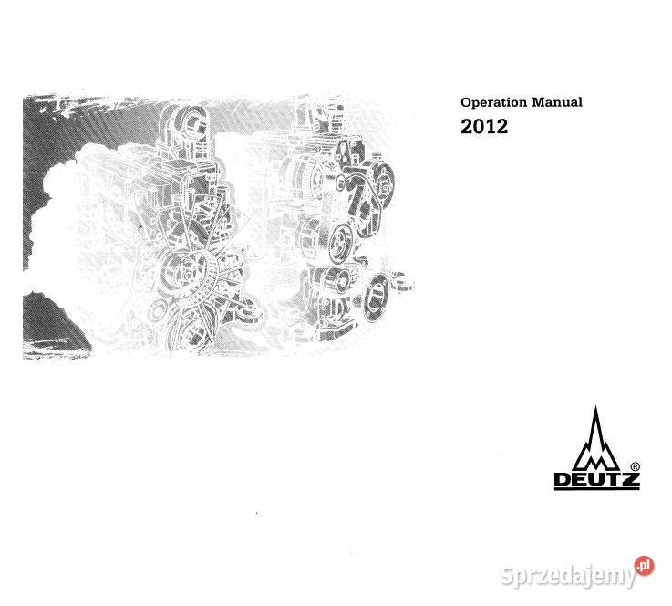 Deutz 2012 silnik instrukcja obsługi wysyłka świętokrzyskie Kielce