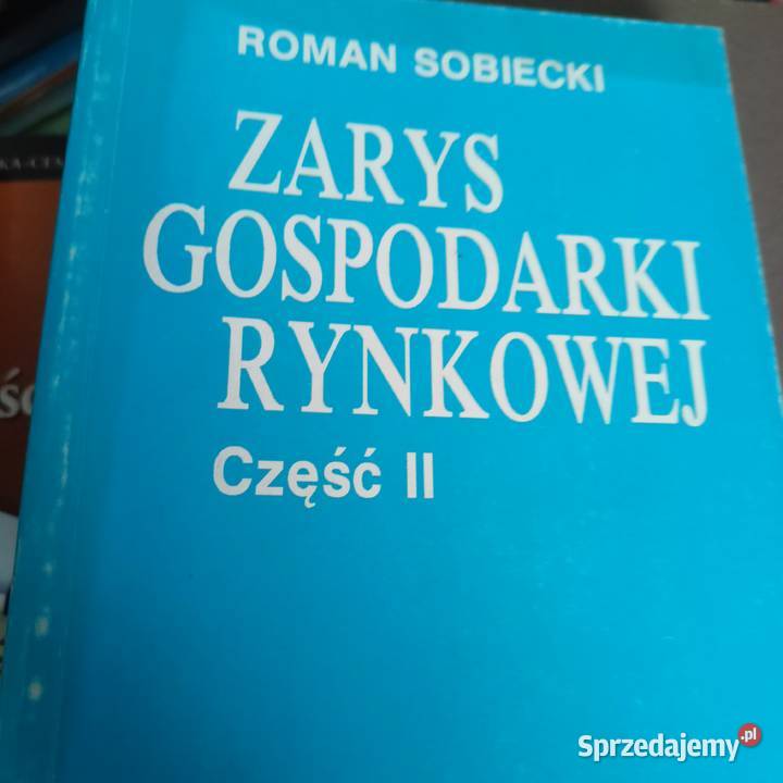 Zarys gospodarki rynkowej Sobiecki książki pomorskie Gdańsk