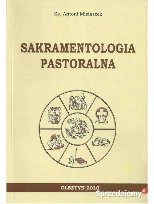 Sakramentologia Pastoralna Łódź