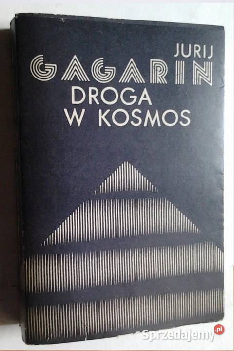 Jurij Gagarin Droga w Kosmos sprzedam