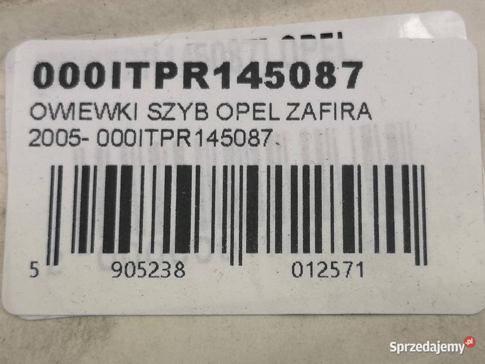 OWIEWKI SZYB 2 OPEL ZAFIRA 2005 000ITPR145087