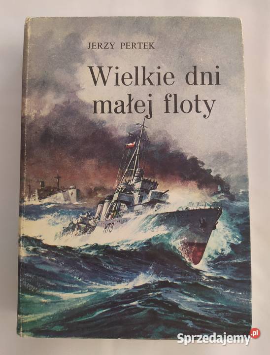 WIELKIE DNI MAŁEJ FLOTY Jerzy Pertek podlaskie sprzedam