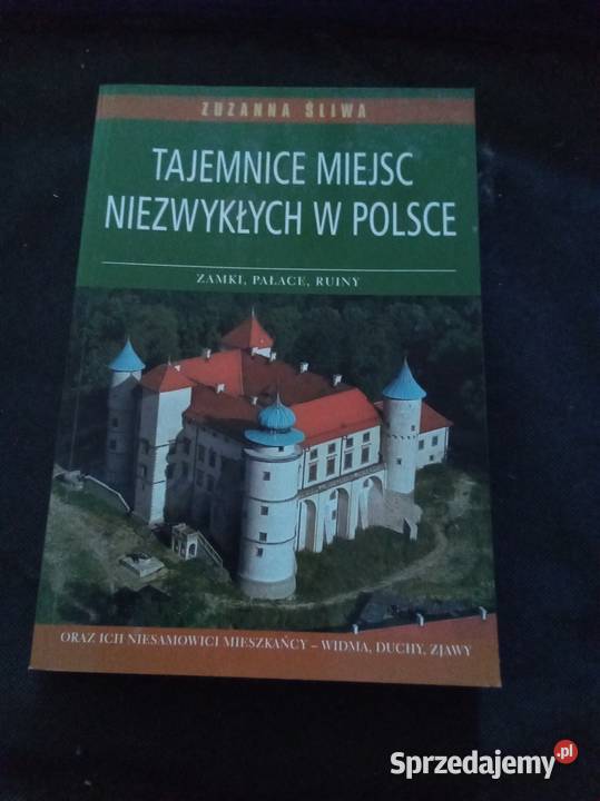 Tajemnice miejsc niezwykłych w Polsce i Pozostałe Warszawa