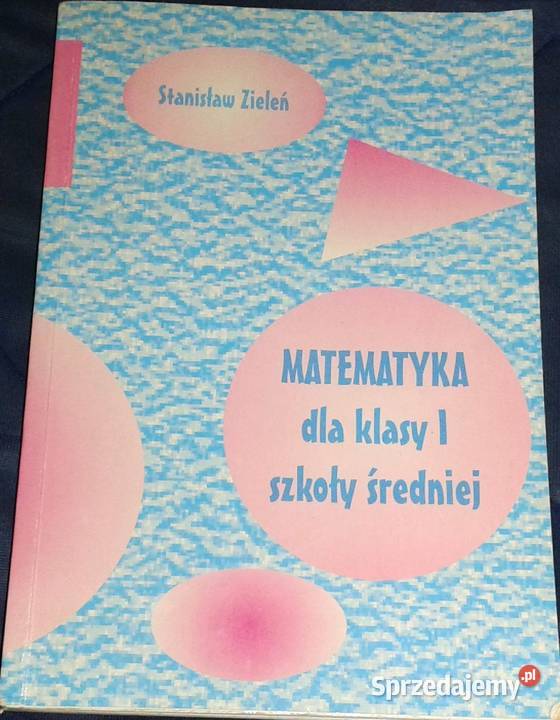 Matematyka 1 Stanisław Zieleń miękka lubelskie Chełm
