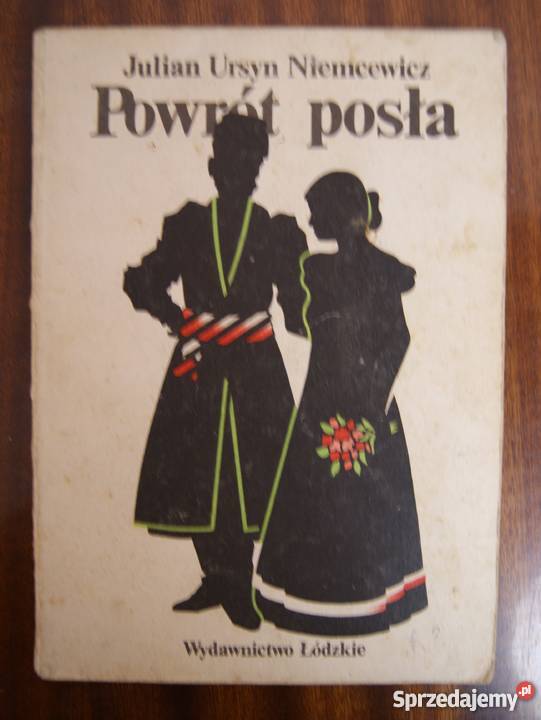 Julian Ursyn Niemcewicz Powrót posła Parczew